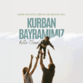 Kurban Bayramımız Kutlu Olsun