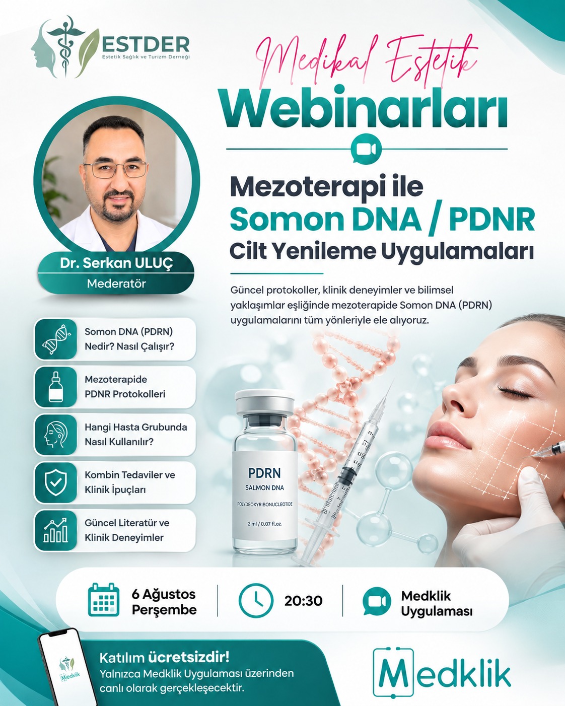 Medikal Estetik Webinarları: Mezoterapi ile Somon DNA (PDRN)
